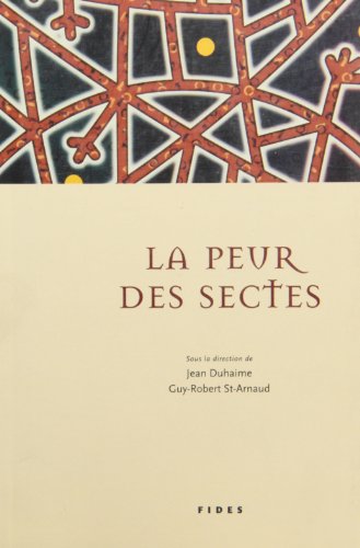 La Peur des Sectes