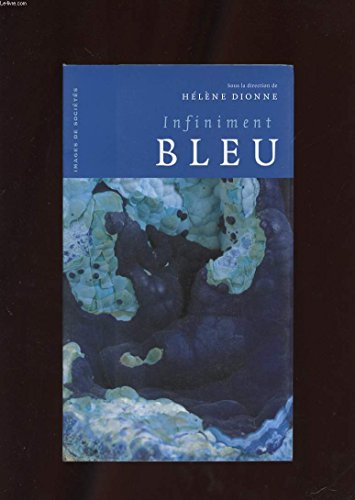 Beispielbild fr Infiniment bleu (French Edition) zum Verkauf von Walk A Crooked Mile Books