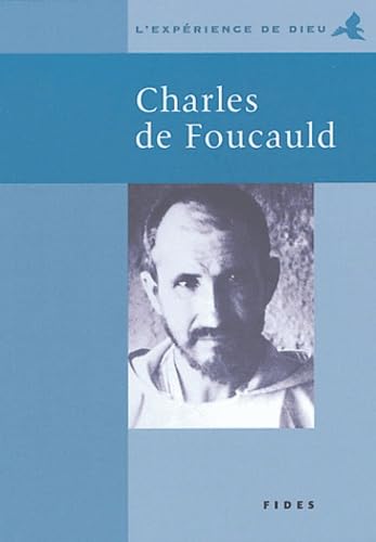 CHARLES DE FOUCAULD (9782762125108) by NADEAU M