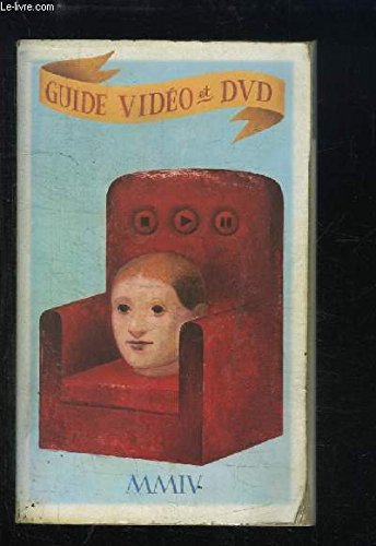 9782762125467: GUIDE VIDO ET DVD 2004