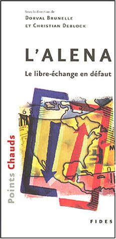 Beispielbild fr L'ALENA : Le libre-change en dfaut zum Verkauf von Ammareal