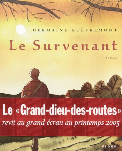 9782762126129: Le Survenant