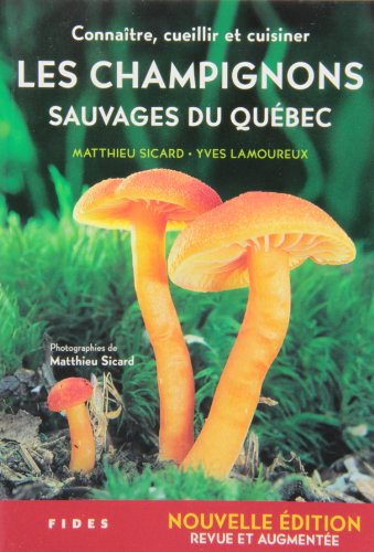 9782762126174: Champignons sauvages du Qubec(Les)