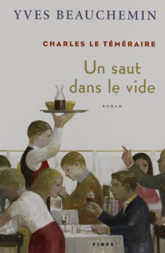 Beispielbild fr Charles le Tmraire : Roman zum Verkauf von Better World Books