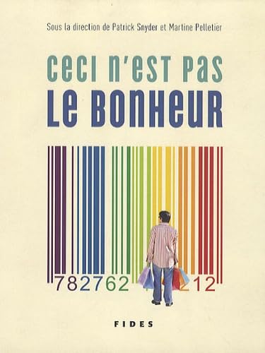 Imagen de archivo de Ceci N'est Pas le Bonheur a la venta por Better World Books