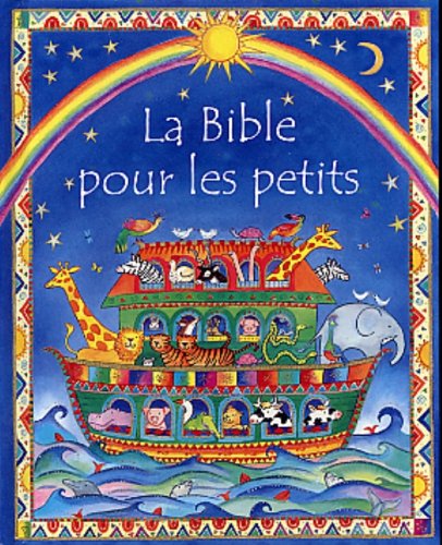 Stock image for Bible Pour les Petits for sale by Better World Books Ltd