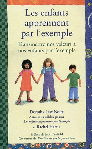 Beispielbild fr Les Enfants Apprennent Par L'exemple zum Verkauf von Better World Books