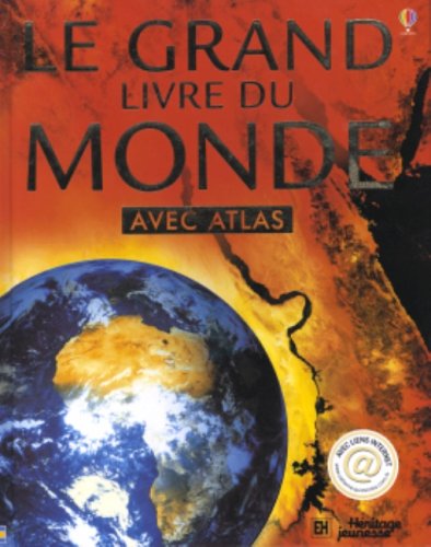 Grand Livre du Monde Avec Atlas (9782762518412) by Stephanie Turnbull