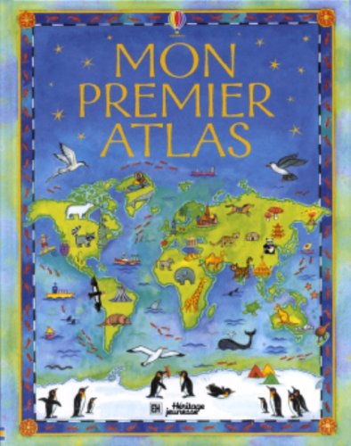 Beispielbild fr MON PREMIER ATLAS zum Verkauf von Better World Books