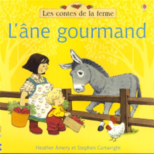 ANE GOURMAND -L' (9782762522914) by Heather Amery