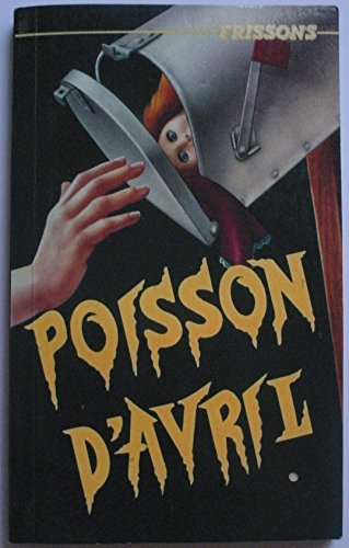 Beispielbild fr Poisson D'Avril zum Verkauf von Better World Books Ltd