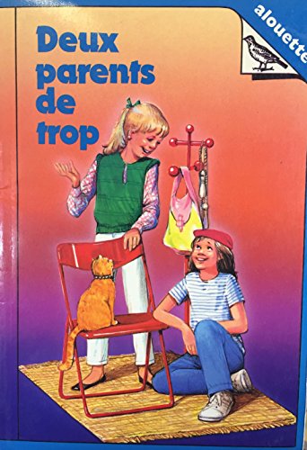 Stock image for Deux parents de trop for sale by Librairie Le Nord