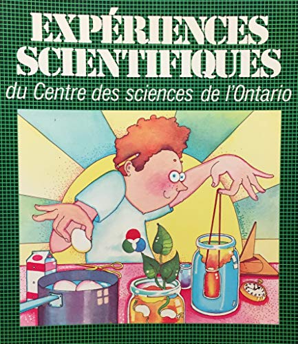 9782762546491: EXPERIENCES SCIENTIFIQUES