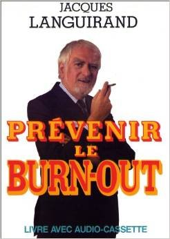 Beispielbild fr Prevenir le Burn-Out zum Verkauf von Better World Books