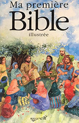 MA PREM.BIBLE ILLUSTREE (9782762567342) by Unknown Author