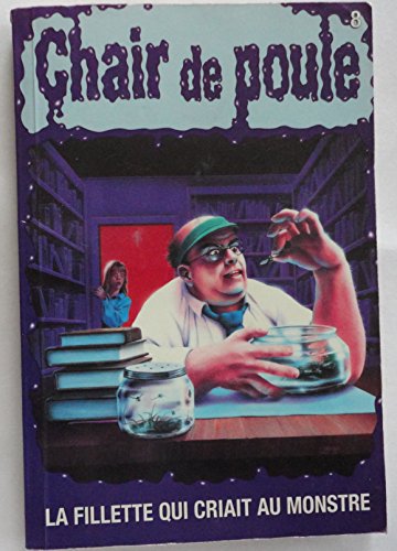 Stock image for Fillette Qui Criait au Monstre for sale by Better World Books