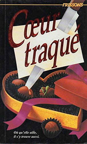 Imagen de archivo de 048-COEUR TRAQUE a la venta por Irish Booksellers