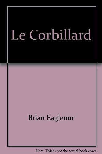 Beispielbild fr Le Corbillard zum Verkauf von Better World Books