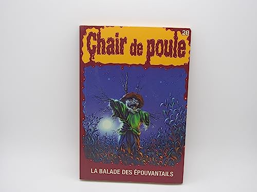 Stock image for Chair de poule 20 - La balade des pouvantails for sale by Librairie Le Nord