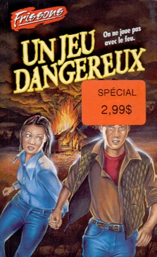 Imagen de archivo de Jeu Dangereux a la venta por Better World Books