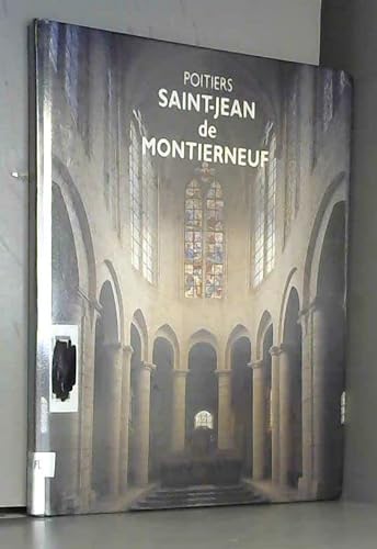 9782762585735: Poitiers, l'glise Saint-Jean-de-Montierneuf et son quartier : Guide de visite