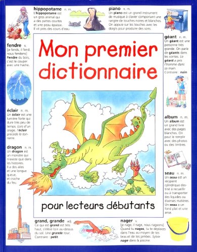 Stock image for MON PREMIER DICTIONNAIRE Pour Lecteurs Debutants for sale by Bibliobargains