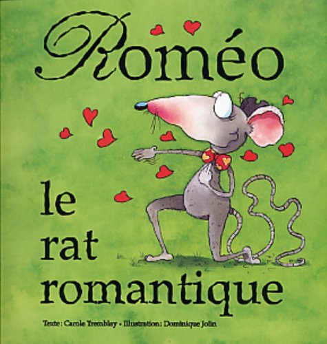Stock image for Romeo, le Ratromantique for sale by Better World Books