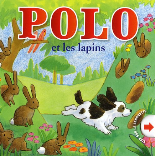 POLO ET LES LAPINS (9782762589870) by Unknown Author