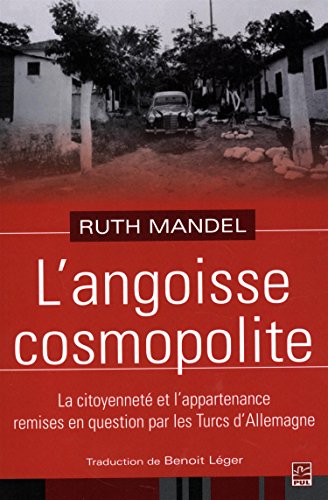 9782763715360: L'angoisse cosmopolite