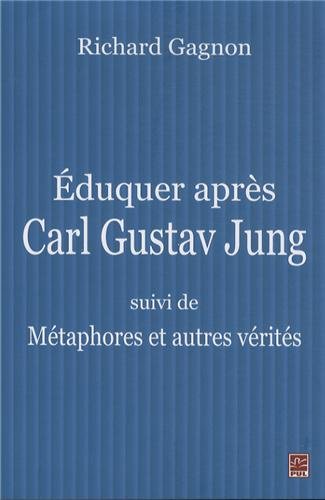 Stock image for EDUQUER APRES CARL GUSTAV JUNG for sale by Gallix