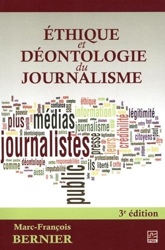Beispielbild fr Ethique Et Deontologie Du Journalisme zum Verkauf von Better World Books