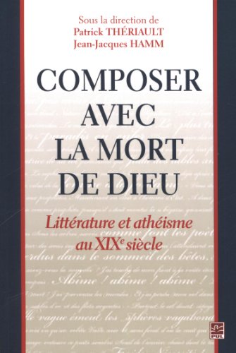 9782763720258: Composer avec la mort de Dieu (French Edition)