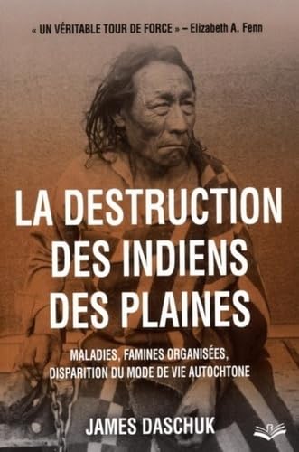 9782763721002: La disparition des indiens des plaines