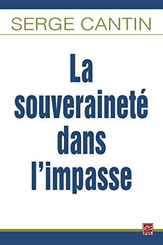 Stock image for La Souverainete Dans l'Impasse for sale by Better World Books