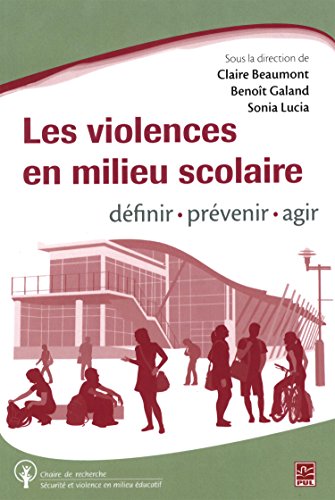 9782763724485: Les violences en milieu scolaire