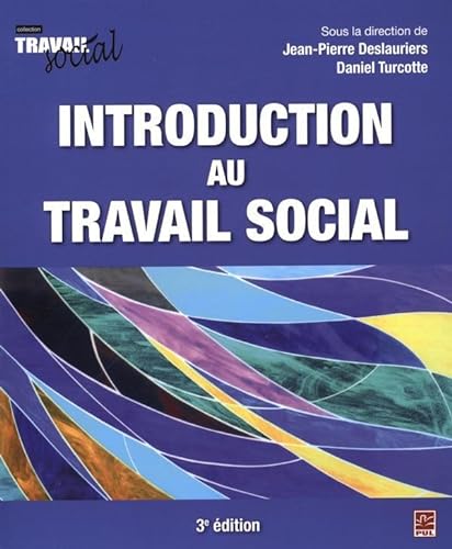 Beispielbild fr Introduction Au Travail Social, 3e Edition zum Verkauf von ThriftBooks-Dallas