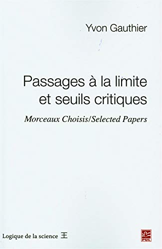 Stock image for PASSAGES A LA LIMITE ET SEUILS CRITIQUES for sale by Gallix