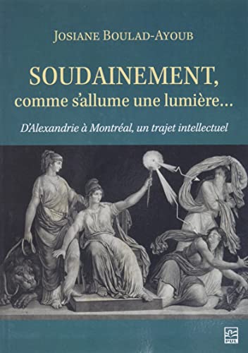 Beispielbild fr SOUDAINEMENT, COMME S'ALLUME UNE LUMIERE. zum Verkauf von Gallix