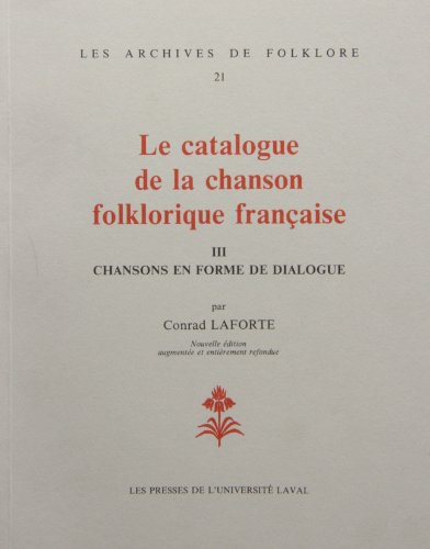 Imagen de archivo de Le catalogue de la chanson folklorique franaise a la venta por Ammareal