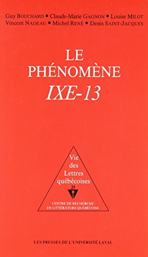 Stock image for Le Phenomene Ixe-13 for sale by Ammareal