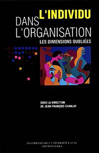 Stock image for L'individu dans l'organisation : Les dimensions oublies for sale by Ammareal