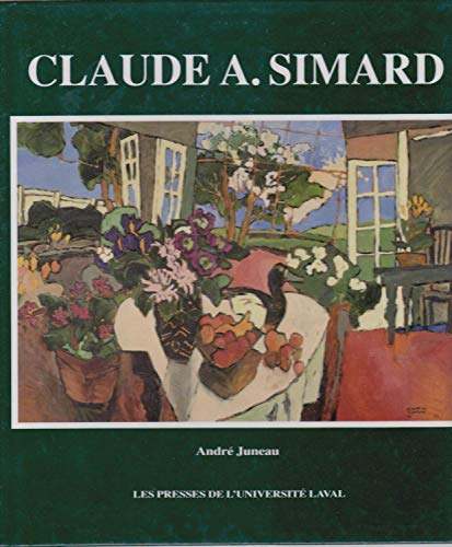 9782763772691: Claude A. Simard (French Edition)