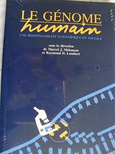 Imagen de archivo de Genome Humain : Une Responsabilite Scientifique et Sociale a la venta por Better World Books Ltd