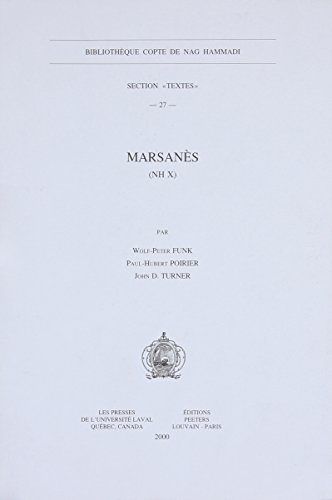 Beispielbild fr Marsanes (NH X) [Bibliotheque Copte de Nag Hammadi, Section 'Textes' 27] zum Verkauf von Windows Booksellers