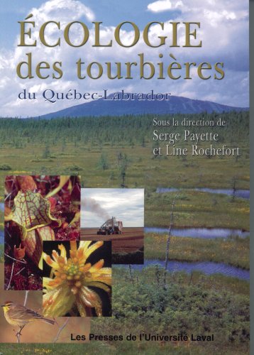 9782763777733: cologie des Tourbieres du Quebec Labrador