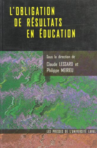 Beispielbild fr L'obligation de rsultats en ducation zum Verkauf von Better World Books