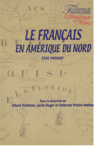 Beispielbild fr LE FRANCAIS EN AMERIQUE DU NORD zum Verkauf von Wonder Book