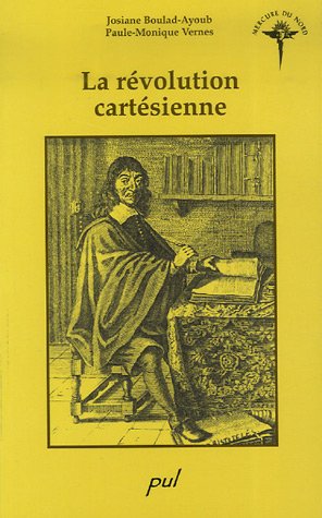 Beispielbild fr La rvolution cartsienne zum Verkauf von Pallas Books Antiquarian Booksellers
