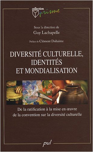 Stock image for Diversite culturelle identites et mondialisation for sale by LiLi - La Libert des Livres