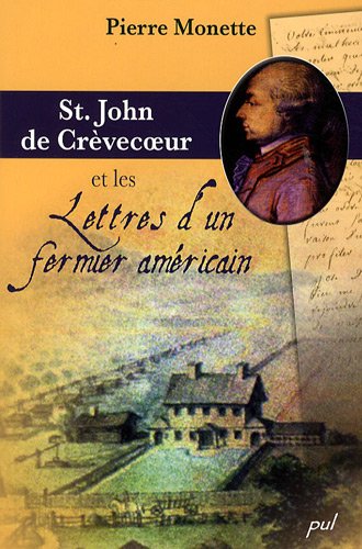 Stock image for St John de Cr vecoeur et les Lettres d'un fermier am ricain for sale by Le Monde de Kamlia